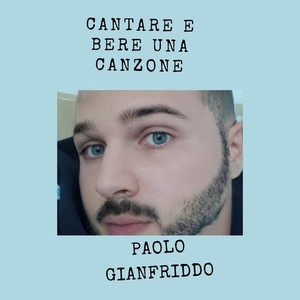 CANTARE E BERE UNA CANZONE (Explicit)