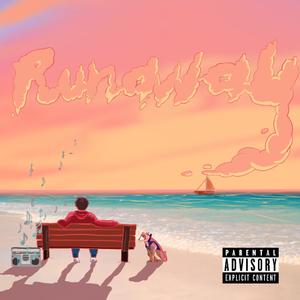 Run Away (Explicit)