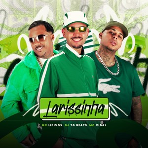 LARISSINHA (Explicit)