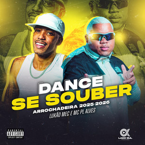 Dance Se Souber Arrochadeira 2025-2026 (Explicit)