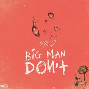 Big Man Don't