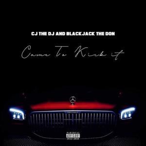 We Come To Kick It (Explicit)