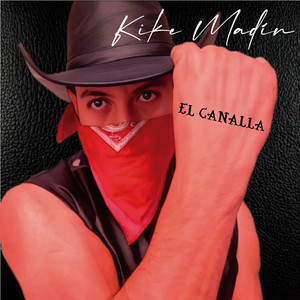 El Canalla