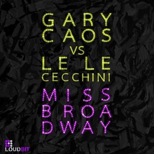 Miss Broadway (Criminal Vibes Remix)