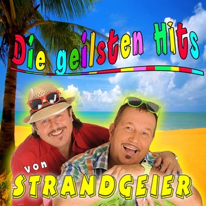 Die geilsten Hits von Strandgeier