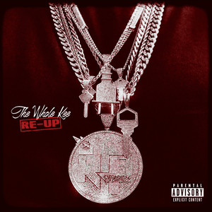 The Whole Kee: Re-Up (Explicit)
