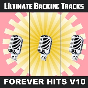 Ultimate Backing Tracks: Forever Hits, Vol. 11