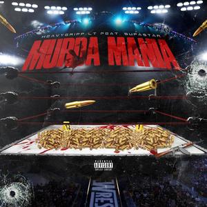 Murda Mania (feat. Supastar) (Explicit)
