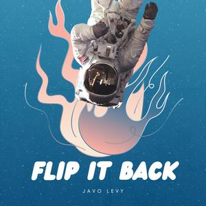 Flip It Back (Explicit)