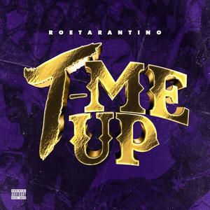 T Me Up (Explicit)