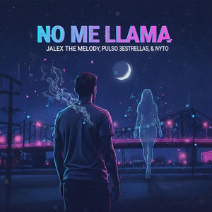 No Me Llama (2025 Remasterizado|Explicit)