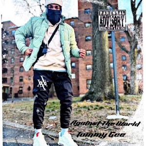 Against The World (Explicit)