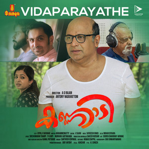 Vidaparayathe (From "Kannadi ")