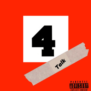 4 Talk (Explicit)