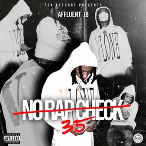 No Rap Check 3.5 (Explicit)