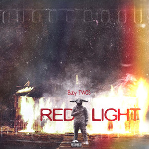 RED LIGHT (Explicit)