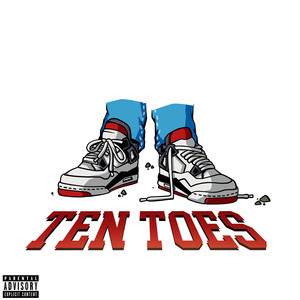 Ten Toes (Explicit)