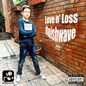 Love n` Loss (Explicit)