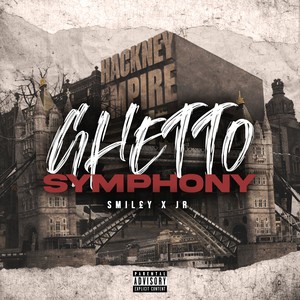 Ghetto Symphony (Explicit)