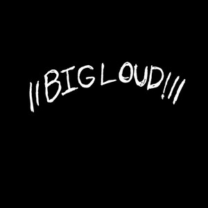 //BIGLOUD!// (Single Version)