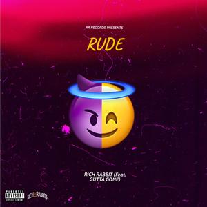 Rude (feat. Gutta Gone) [Explicit]