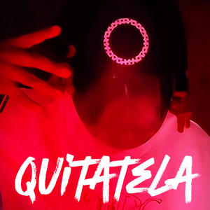 Quitatela (feat. EHsounds)