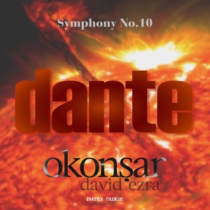 Divina Commedia, Symphony N. X (Dante-Symphony)