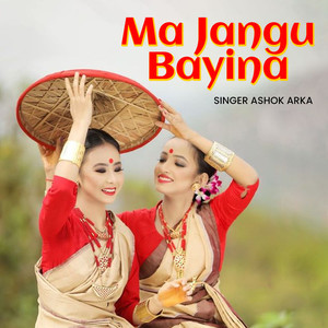 Ma Jangu Bayina