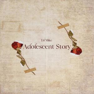 Adolescent Story (Explicit)