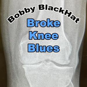 Broke Knee Blues