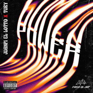 Power (feat.Tury) (Explicit)