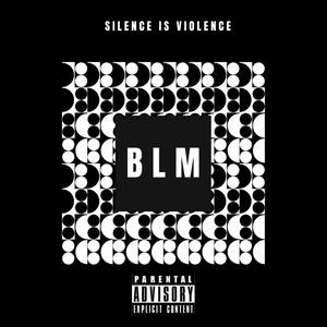 Silence Is Violence (Explicit)