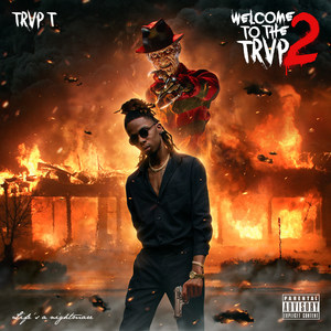 Welcome to the Trvp 2 (Explicit)