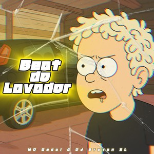 BEAT DO LAVADOR (Explicit)