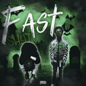 fast shyt (feat. Slimeytreil) [Explicit]