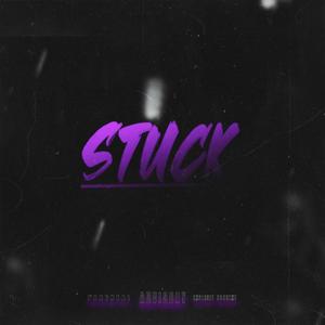 Stuck (feat. RandoBuckkz) (Explicit)