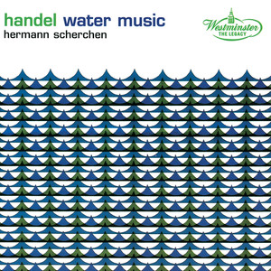 Handel: Water Music / Torelli, Vivaldi: Trumpet Concertos