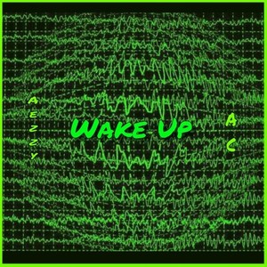 Wake Up