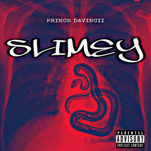 Slimey (Explicit)