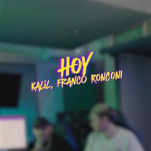 Hoy (feat. Franco Ronconi)