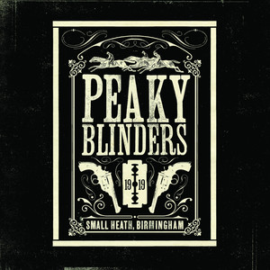 You’re Not God (From ‘Peaky Blinders’ Original Soundtrack)