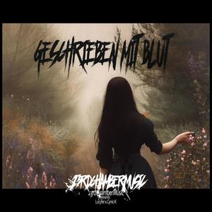 Geschrieben mit Blut (feat. Cynic-K) (Explicit)