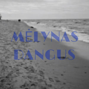 Mėlynas dangus (Explicit)