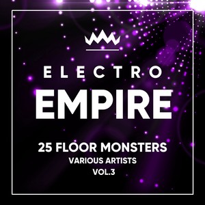 Electro Empire (25 Floor Monsters), Vol. 3