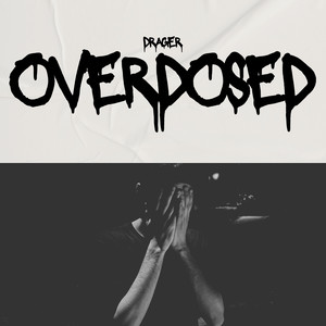 Overdosed