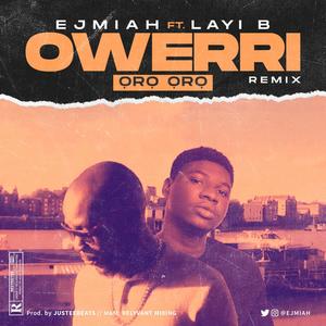 Owerri (Oro Oro) [feat. Layi B]