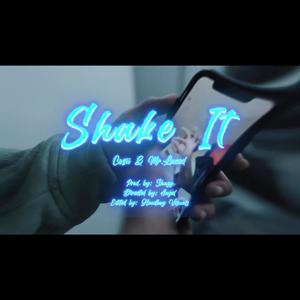 SHAKE IT (feat. Cosii) (Explicit)