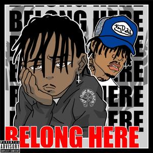 Belong Here! (Explicit)