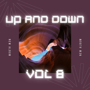 Up and Down Vol 8 (Explicit)