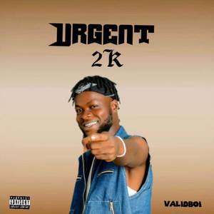 Urgent 2k (Explicit)